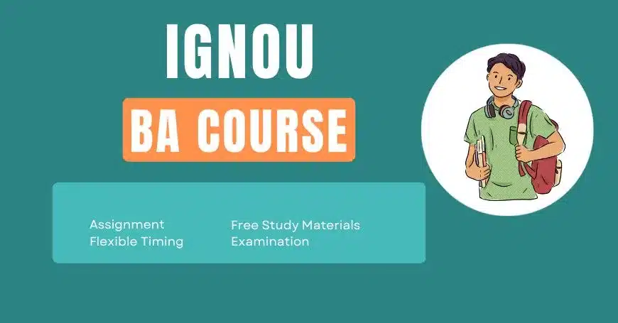 Advantages Of IGNOU BA Course Fees Syllabus Eligibility