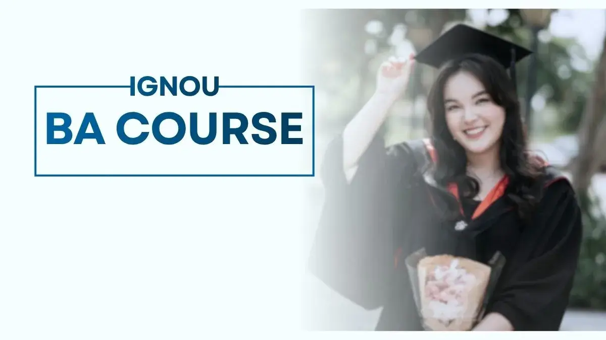 IGNOU BA Fees 2026: Fee Structure, Admission & Other Charges
